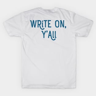 Write On Y'all (Night Sky) T-Shirt